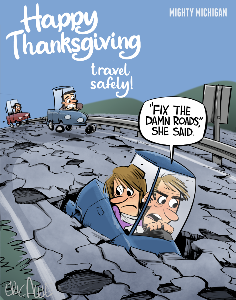 Thanksgiving: 'Fix the damn roads'